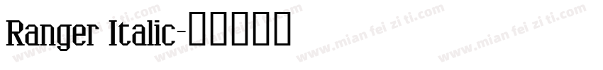 Ranger Italic字体转换